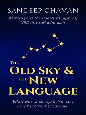 cover image of The Old Sky & the New Language
